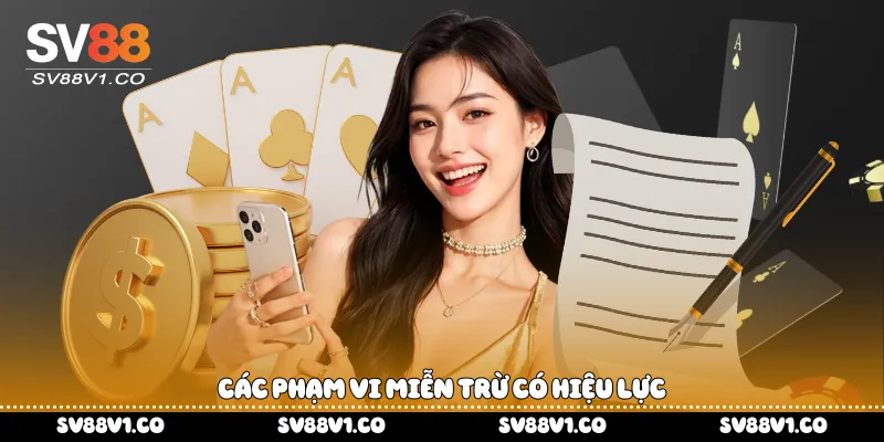 Các phạm vi miễn trừ có hiệu lực