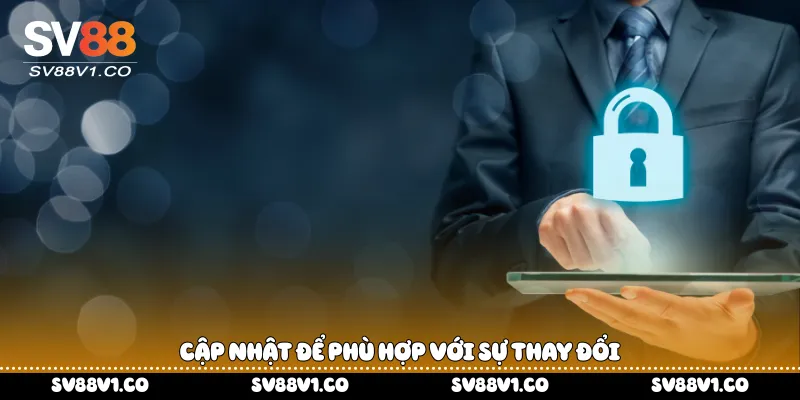 Cập nhật để phù hợp với sự thay đổi