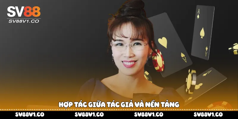Hợp tác giữa tác giả và nền tảng