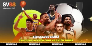 Kèo cá cược châu Á
