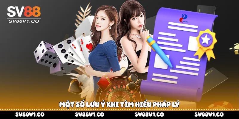 Một số lưu ý khi tìm hiểu pháp lý