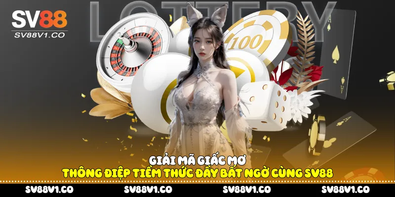 Giải mã giấc mơ